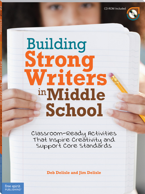 Title details for Building Strong Writers in Middle School by Deb Delisle - Available